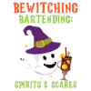 Bewitching Bartending: Ghosts & Bogeymen