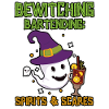 Bewitching Bartending: Ghosts & Bogeymen