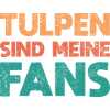 Tulpen Sind Meine Fans