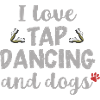 Ich liebe Stepptanz und Hunde