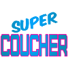 Super coucher