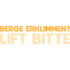 Berge Erklimmen? Lift Bitte