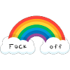 Fuck off