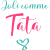 Joli comme Tata