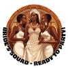 Bride's Squad - Bereit zum Feiern.