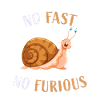 Snail Humor, Funny Sayings