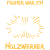 Holzwerker Spruch