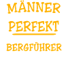 Bergführer Sprüche