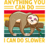 Sloth Sleep Saying
