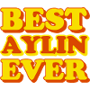 Aylin First Name Funny Gift