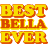 Bella Prénom Cadeau Drôle