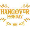 Hangover Monday 4