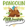 Pangolin Whisperer Pangolin