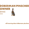 Doberman Pinscher Owner Definition