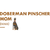 Doberman Pinscher Mom Definition