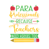 Paraprofessional Because