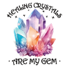 Funny Gemstone Chakra Healer Spiritual