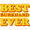 Burkhard First Name Funny Gift
