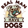 Real men have dogs