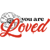 You are Loved