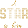 A Star is born