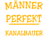Kanalbauer Sprüche