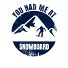Witziger Snowboard Spruch