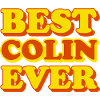 Colin First Name Funny Gift