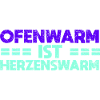 Ofenwarm Ist Herzenswarm