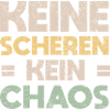 Keine Scheren, Kein Chaos