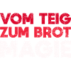 Vom Teig Zum Brot, Magie