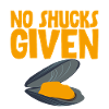 No Shucks Given 2