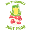 No Thoughts Just Frog