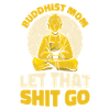 Buddha Buddhist Mutter