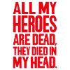 All My Heroes