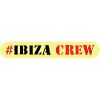 Ibiza Crew