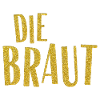 JGA Die Braut
