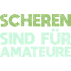 Scheren Sind Für Amateure