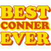 Conner First Name Funny Gift