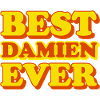 Damien First Name Funny Gift
