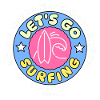 Let's go surfing teahupoo Tahiti