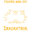 Dekorateur Spruch