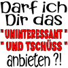 TSCHÜSS ABSCHIED SPRUCH
