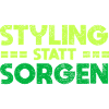 Styling Statt Sorgen
