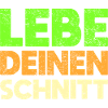 Lebe Deinen Schnitt