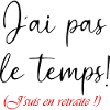 Vive la retraite