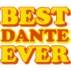 Dante First Name Funny Gift