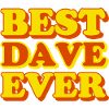 Dave First Name Funny Gift