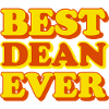Dean First Name Funny Gift