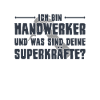 Handwerker Spruch